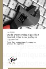 Etude Thermomecanique d'Un Contact Entre Deux Surfaces Rugueuses af Debbabi-I
