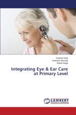 Integrating Eye & Ear Care at Primary Level af Garg Suneela
