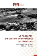 Naissance Du Courant de Conscience En Litt rature af Iannella-S