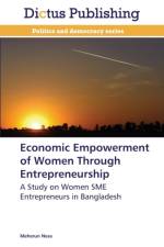 Economic Empowerment of Women Through Entrepreneurship af Nesa Meherun