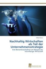 Nachhaltig Wirtschaften als Teil der Unternehmensstrategie af Alfred Painsi