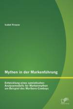 Mythen in der Markenfuhrung af Isabel Krause