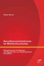 Ausschlussmechanismen im Multikulturalismus af Hilmar Reusch