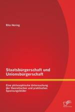 Staatsburgerschaft und Unionsburgerschaft af Hering Rita