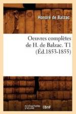 Oeuvres Completes de H. de Balzac. T1 (Ed.1853-1855) af Honore de Balzac