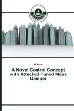 Novel Control Concept with Attached Tuned Mass Damper af Bozer Ali