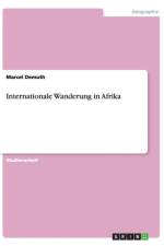 Internationale Wanderung in Afrika af Marcel Demuth