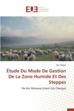 tude Du Mode de Gestion de la Zone Humide Et Des Steppes af Belgat-S