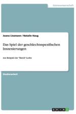 Das Spiel der geschlechtsspezifischen Inszenierungen af Joana Lissmann