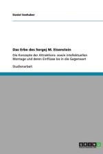 Das Erbe des Sergej M. Eisenstein af Daniel Seehuber