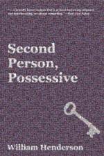 Second Person, Possessive af William T Henderson