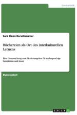 Buchereien als Ort des interkulturellen Lernens af Sara Claire Kerschbaumer