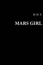 Mars Girl af Terence Den Hoed
