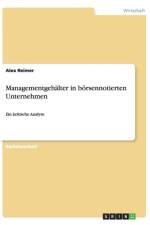 Managementgehalter in boersennotierten Unternehmen af Alex Reimer