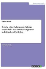 Bruche ohne Schmerzen af Sabine Storm