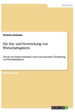 Die Ent- Und Verstrickung Von Wirtschaftsgutern af Victoria Deitsche