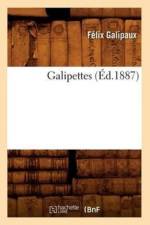 Galipettes (Ed.1887) af Félix Galipaux