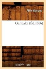 Garibaldi (Ed.1866) af Félix Mornand