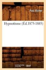 Hypnotisme (Ed.1875-1885) af Paul Richer