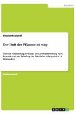 Der Duft der Pflaume ist weg af Elisabeth Mandl