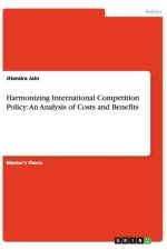 Harmonizing International Competition Policy af Jitendra Jain