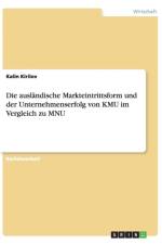 Auslandische Markteintrittsform Und Der Unternehmenserfolg Von Kmu Im Vergleich Zu Mnu af Kalin Kirilov
