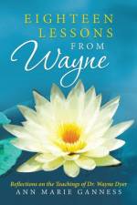 Eighteen Lessons from Wayne af Ann Marie Ganness