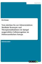 Vom Aderlass bis zur Zahnextraktion af Eric Kresse