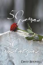 50 Poemas, 50 Nostalgias af David Briones