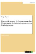 Harmonisierung der Rechnungslegung af Sonja Wagner