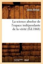 La Science Absolue de l'Espace Independante de la Verite (Ed.1868) af Janos Bolyai