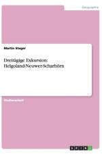 Dreitagige Exkursion af Martin Steger