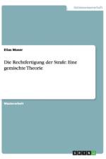 Die Rechtfertigung der Strafe af Elias Moser