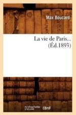 Vie de Paris (Ed.1893) af Max Boucard