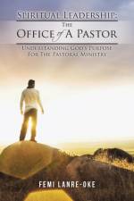 Spiritual Leadership af Femi Lanre-Oke
