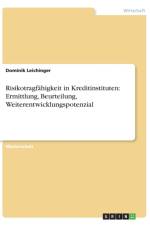 Risikotragfahigkeit in Kreditinstituten af Dominik Leichinger