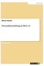 Personalbeschaffung Im Web 2.0 af Mareen Nowka
