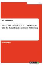 Von START zu NEW START af Lars Plettenberg