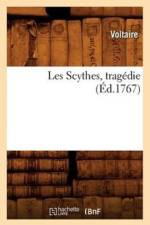 Les Scythes, Tragedie (Ed.1767) af Voltaire