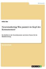 Neuromarketing af Felix Ilse