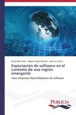Exportacion de software en el contexto de una region emergente af Cantu Jose Luis