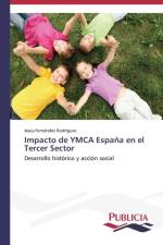 Impacto de YMCA Espana en el Tercer Sector af Fernandez Rodriguez Jesus