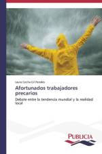 Afortunados trabajadores precarios af Gil Paredes Laura Cecilia