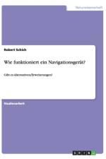 Wie funktioniert ein Navigationsgerat? af Robert Schich