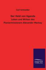 Der Held von Uganda af Carl Schneider