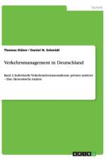 Verkehrsmanagement in Deutschland af Thomas Duker
