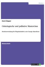 Onkologische und palliative Masterclass af Horst Kupper