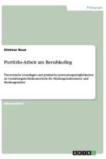 Portfolio-Arbeit am Berufskolleg af Dietmar Bous