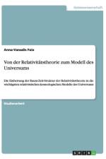 Von der Relativitatstheorie zum Modell des Universums af Anna-Vanadis Faix