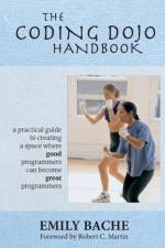 Coding Dojo Handbook af Emily Bache